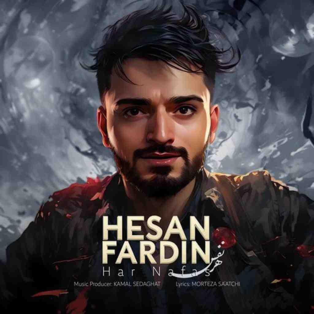 حسان فردین هر نفس