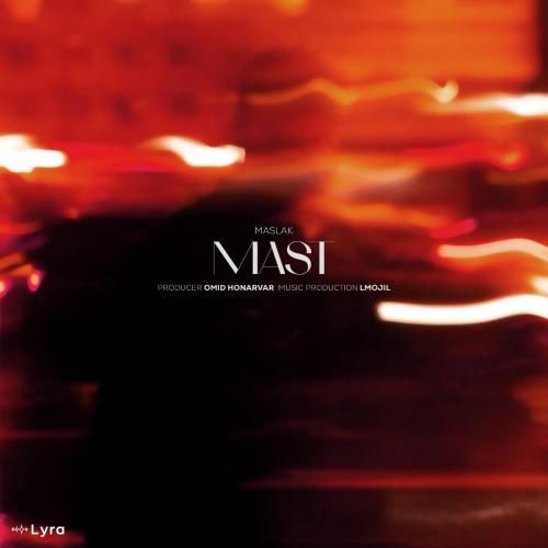 دانلود آهنگ مسلک به نام مست