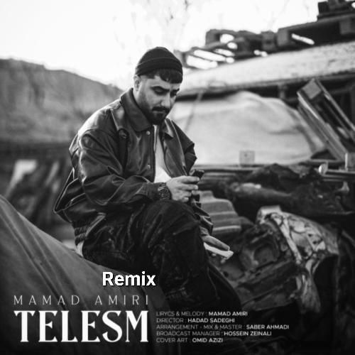 دانلود ریمیکس طلسم از محمد امیری